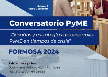 Un importante Conversatorio PyME tendrá lugar en el Galpón “G” del Paseo Costanero por dos días